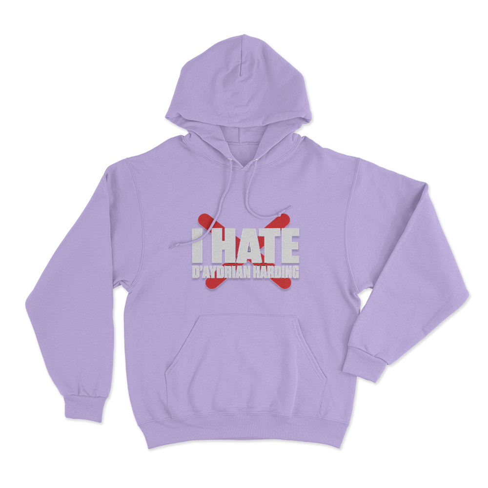 I Hate D'aydrian Harding Unisex Hoodie Purple I Hate Daydrian Harding Unisex Hoodie Purple